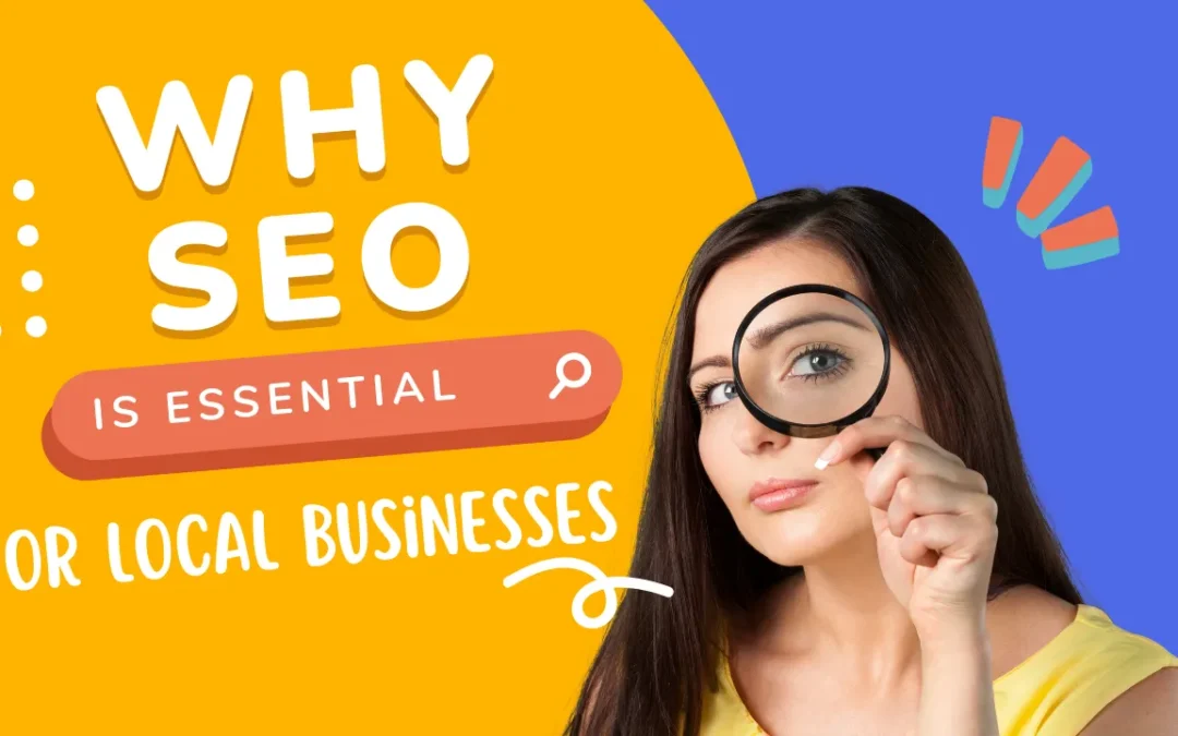 Why SEO is Essential for Local Businesses