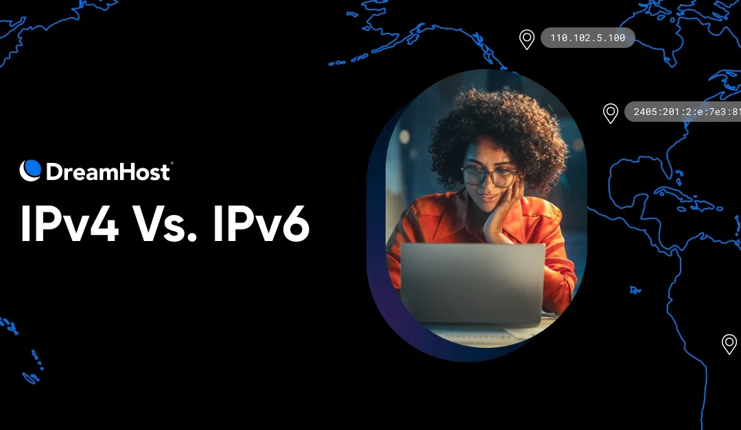 IPv4 Vs. IPv6: What’s The Difference?