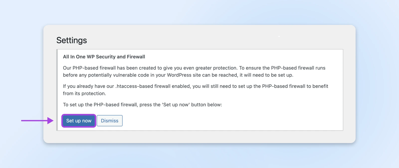What Is A Web Application Firewall (Waf) 20 The Settings Box Introduces The 'All In One Wp Security And Firewall.' Click The Blue Button To 'Set Up Now.'