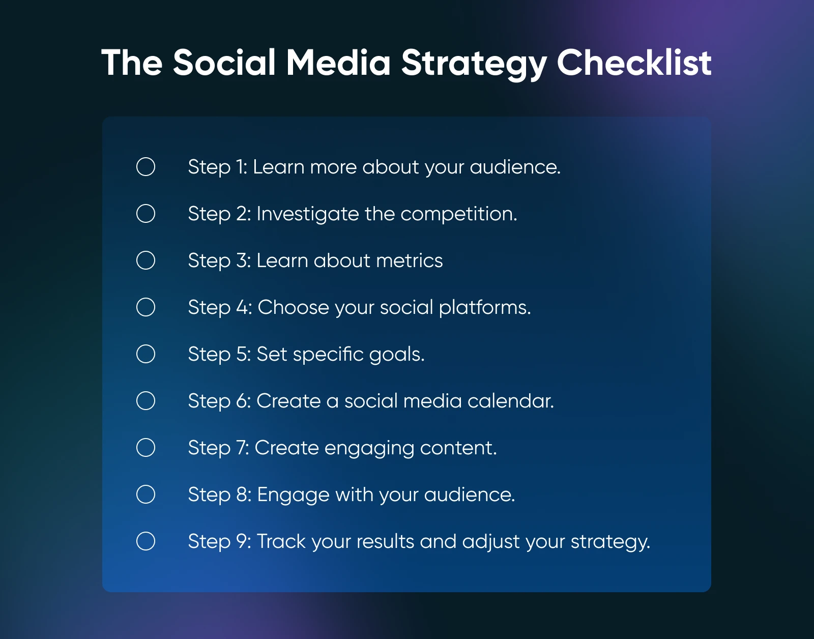 Best Times To Post On Social Media In 2024 6 A 9 Step Social Media Strategy Checklist Including: Step 1: Learn More About Your Audience, Step 5: Set Specific Goals, And Step 9: Track Your Results And Adjust Your Strategy