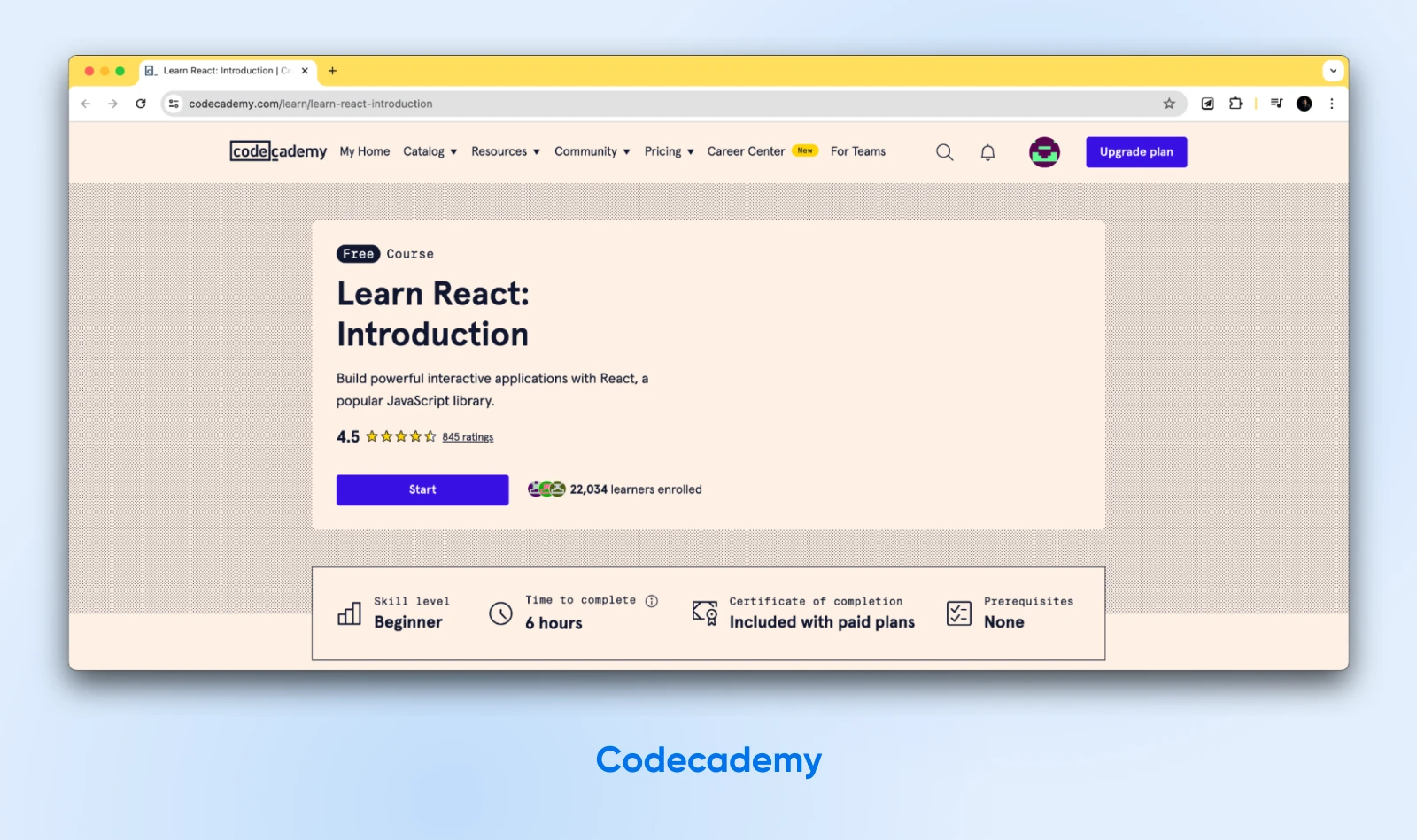 How To Learn React As A Beginner In 2024 31 Codecademy'S Free Course, &Quot;Learn React: Introduction,&Quot; Gets 4.5 Stars From Over 800 Ratings