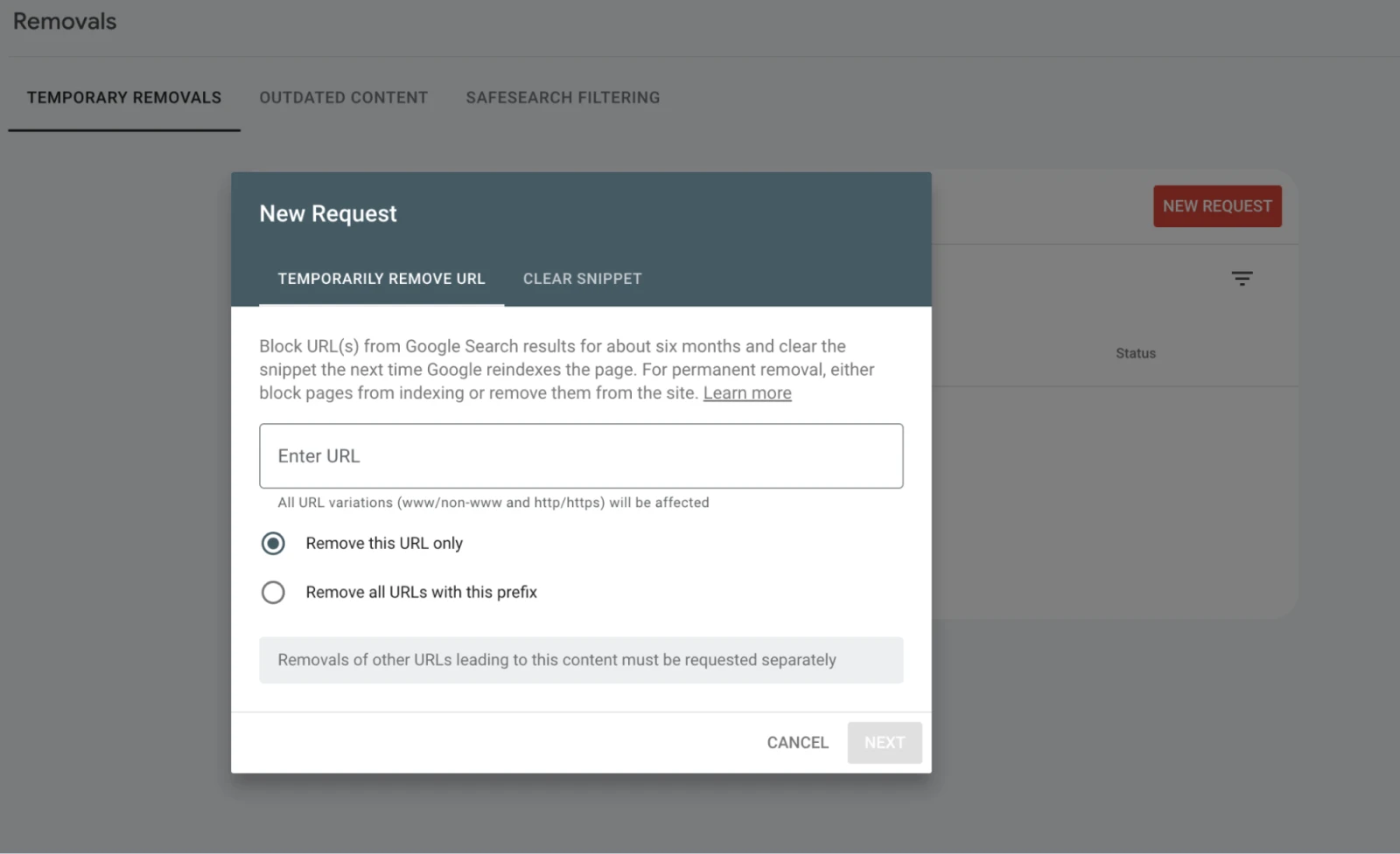 Google Search Console: A Complete Beginner'S Guide 74 Screenshot Of The &Quot;New Request&Quot; Form With An &Quot;Enter Url&Quot; Text Bar And Two Selection Options: Remove This Url Only And Remove All Urls With This Prefix.