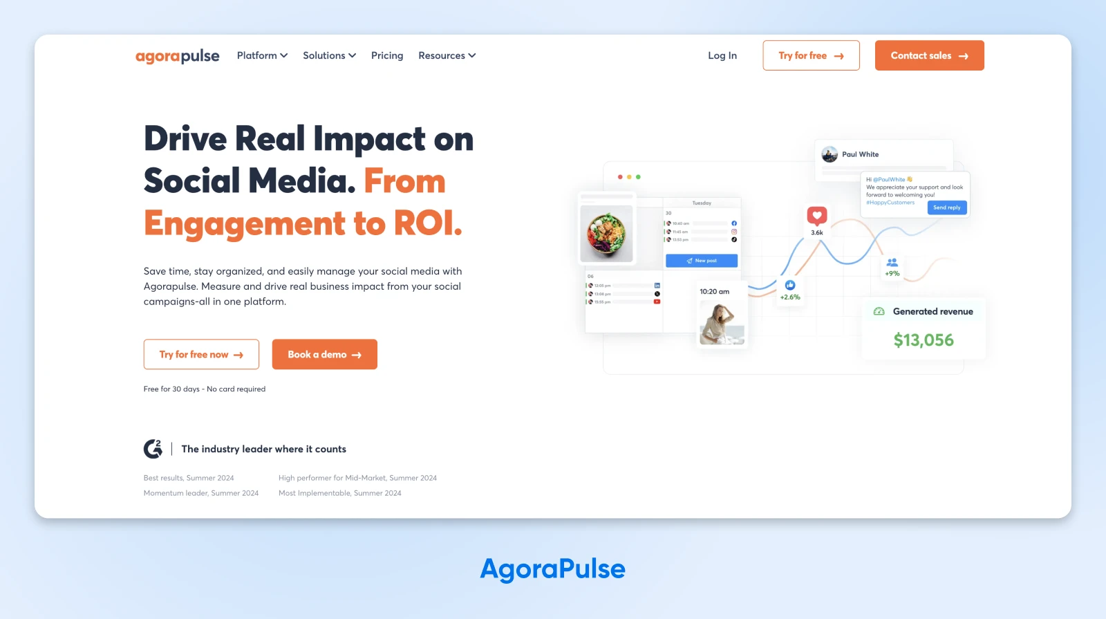 How To Create A Winning Social Media Strategy 12 Agorapulse Homepage With Header &Quot;Drive Real Impact On Social Media. From Engagement To Roi.&Quot;