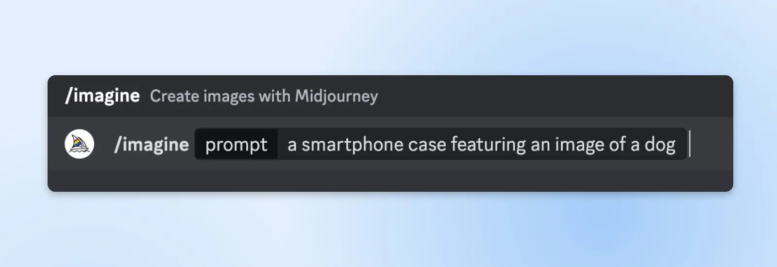 How To Use Midjourney - Dreamhost 12 Text Box Showing /Image Prompt A Smartphone Case Featuring An Image Of A Dog