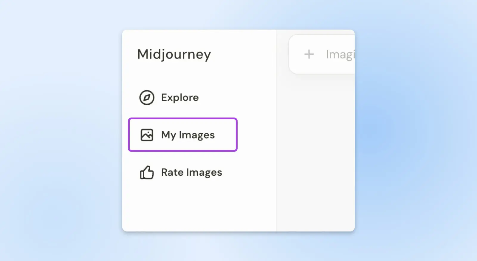 How To Use Midjourney - Dreamhost 16 Screenshot Of &Quot;My Images&Quot; In The Midjourney Menu, Between &Quot;Explore&Quot; And &Quot;Rate Images&Quot;