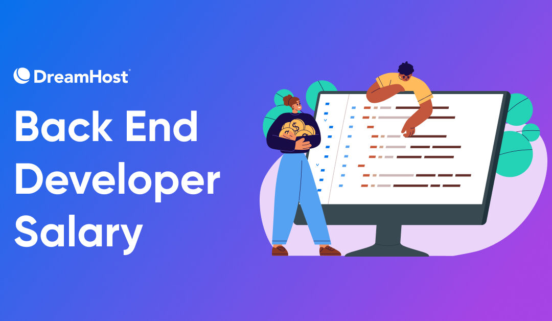 How Much Does a Back End Developer Make?