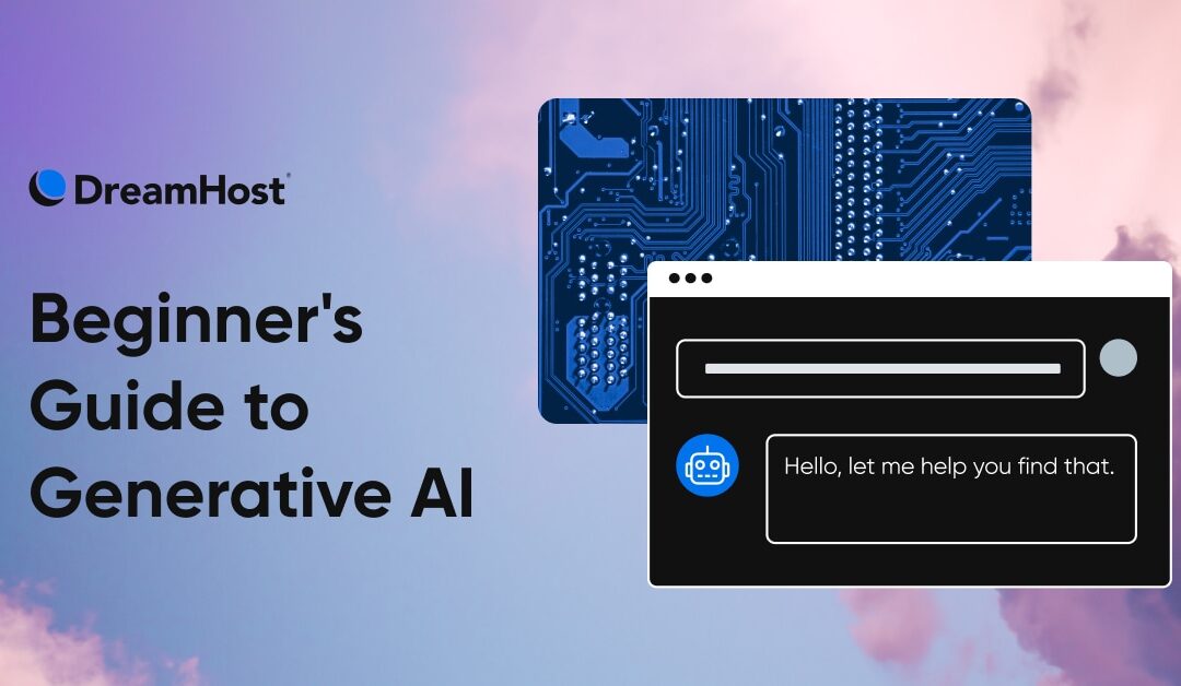 Beginner’s Guide to Generative AI