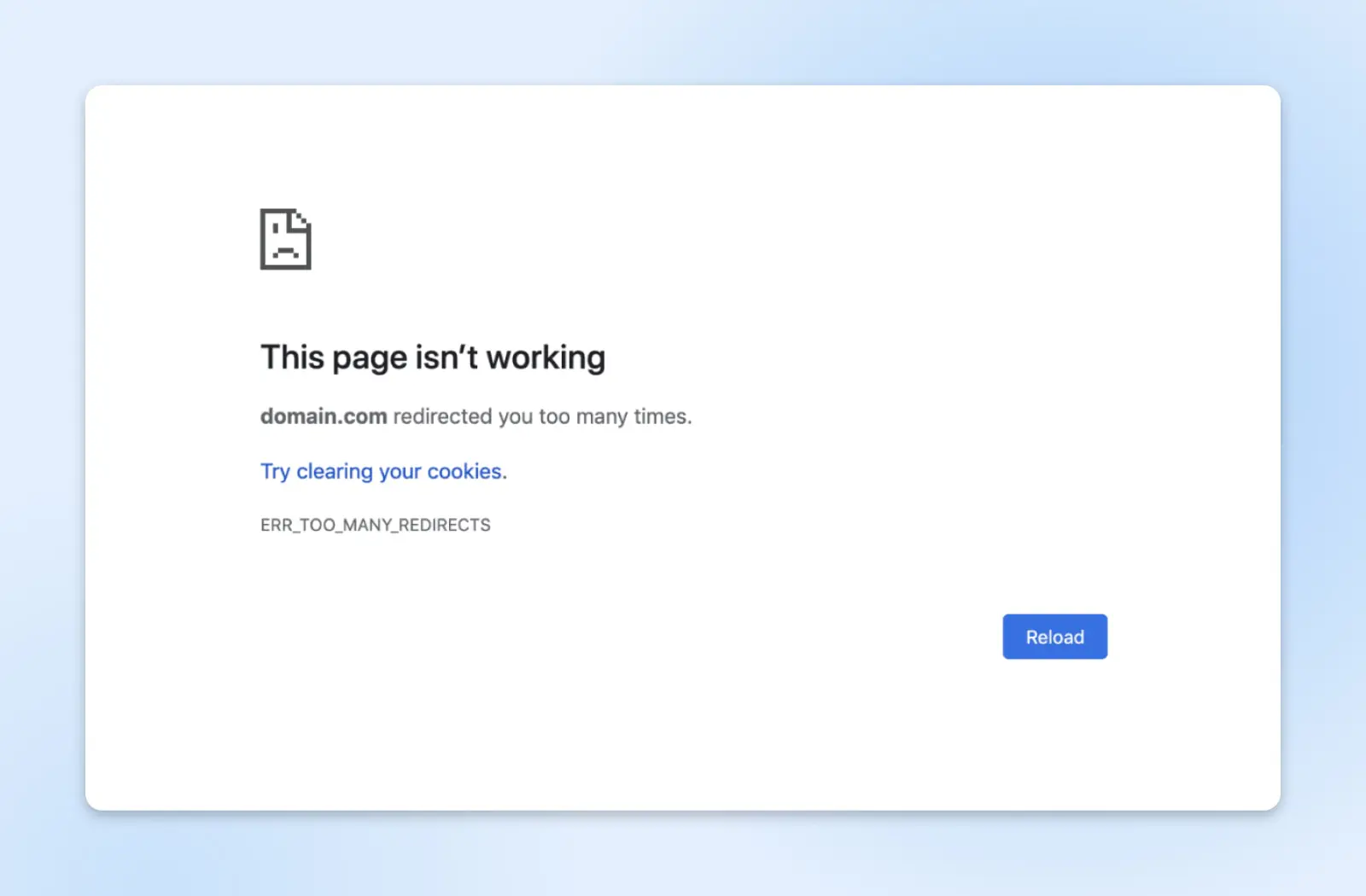 How To Fix “Too Many Redirects” Wordpress Error 10 Screenshot Of &Quot;This Page Isn'T Working&Quot; Try Clearing Your Cookies, Err_Too_Many_Redirects