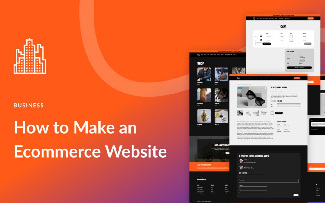 How To Make An Ecommerce Website In 2025 (Easy Guide)